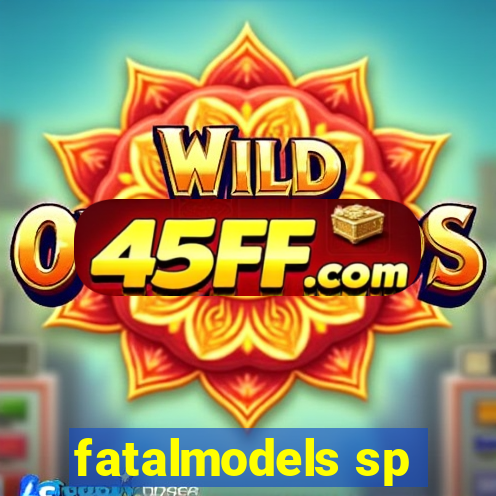 fatalmodels sp